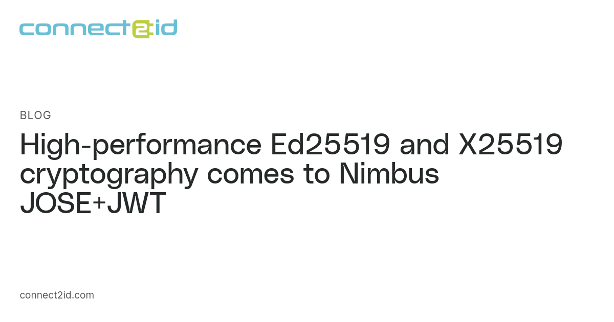 Ed25519 Java Sign High-performance Ed25519 and X25519 cryptography comes to Nimbus JOSE ...