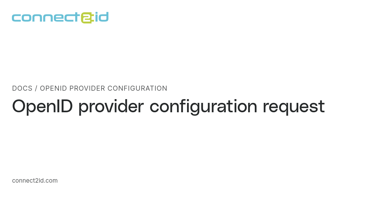OpenID provider configuration · Docs · Connect2id